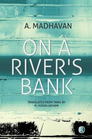 Cover of On A River's Bank