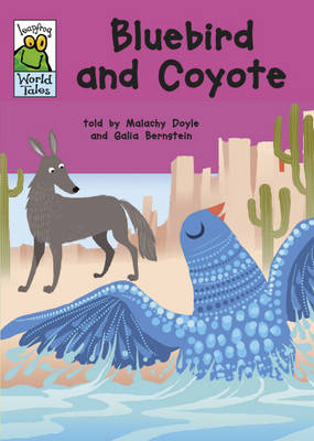 Book cover for Leapfrog World Tales: Bluebird and Coyote