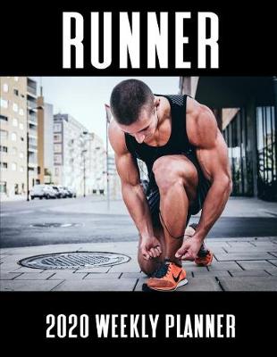 Book cover for Runner 2020 Weekly Planner