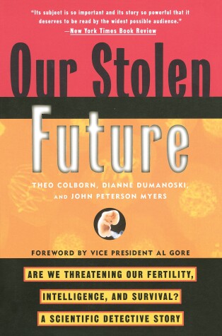 Book cover for Our Stolen Future