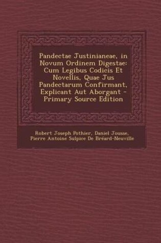 Cover of Pandectae Justinianeae, in Novum Ordinem Digestae