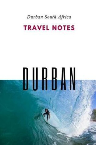 Cover of Travel Notes Durban