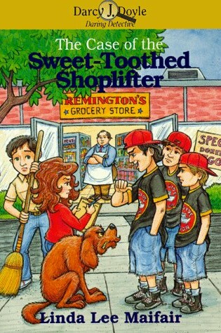 Cover of The Case of the Sweet-Toothed Shoplifter