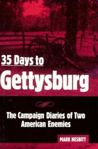 Cover of 35 Days to Gettysburg