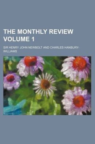 Cover of The Monthly Review Volume 1