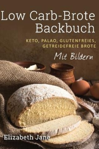 Cover of Low Carb-Brote Backbuch