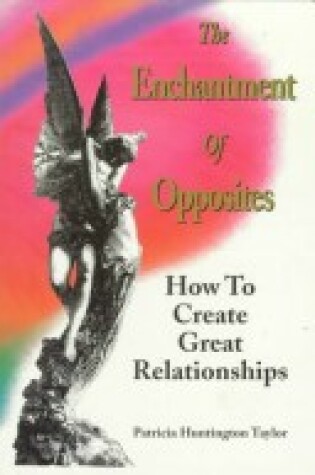 Cover of Enchantment of Opposites