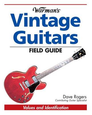 Book cover for Warman's Vintage Guitars Field Guide