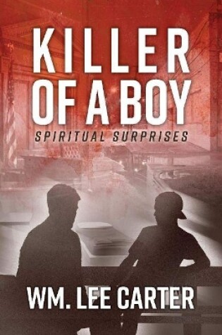 Cover of Killer of a Boy