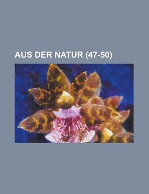 Book cover for Aus Der Natur (47-50 )