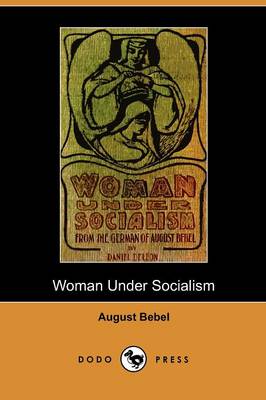 Book cover for Woman Under Socialism (Dodo Press)