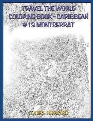 Book cover for Travel the World Coloring Book- Caribbean #19 Montserrat