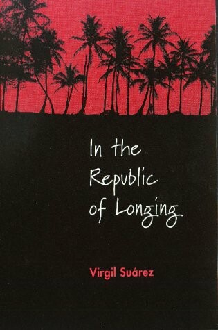 Cover of In the Republic of Longing