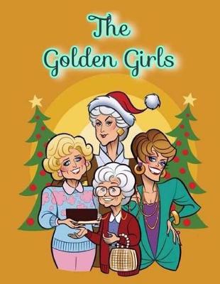 Book cover for The Golden Girls