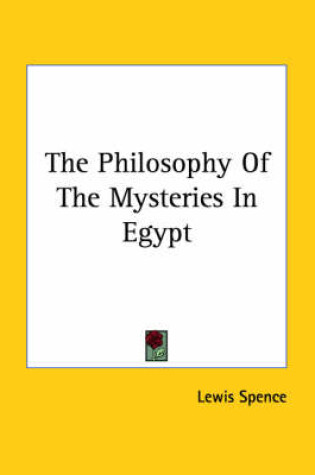 Cover of The Philosophy of the Mysteries in Egypt