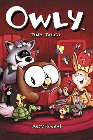 Cover of Owly, Vol. 5 Tiny Tales
