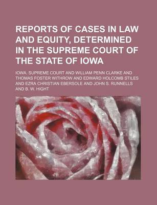 Book cover for Reports of Cases in Law and Equity, Determined in the Supreme Court of the State of Iowa (Volume 8)