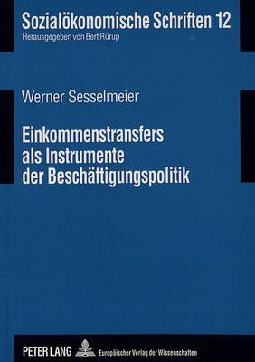 Book cover for Einkommenstransfers ALS Instrumente Der Beschaeftigungspolitik