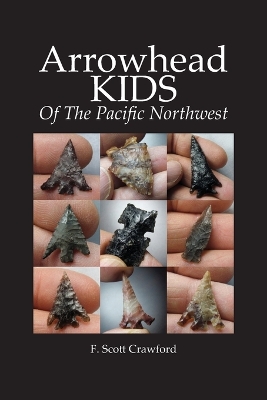 Book cover for Arrowhead KIDS Of The Pacific Northwest