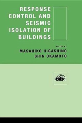 Cover of Response Control and Seismic Isolation of Buildings