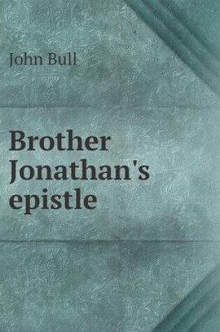 Cover of Brother Jonathan's epistle