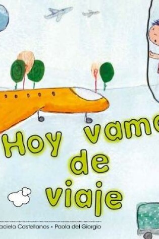 Cover of Hoy vamos de viaje