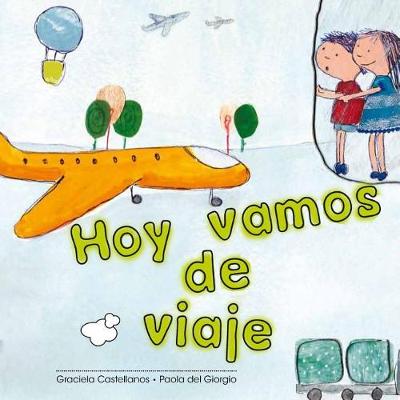 Book cover for Hoy vamos de viaje