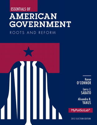 Book cover for NEW MyLab Political Science without Pearson eText -- Standalone Access Card -- for Essentials of American Government