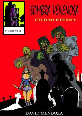 Book cover for Sombra Venenosa II: Ciudad Eterna
