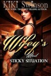 Book cover for Wifey's Next Sticky Situation