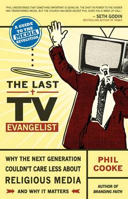 Book cover for The Last TV Evangelist