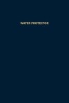 Book cover for Water Protector