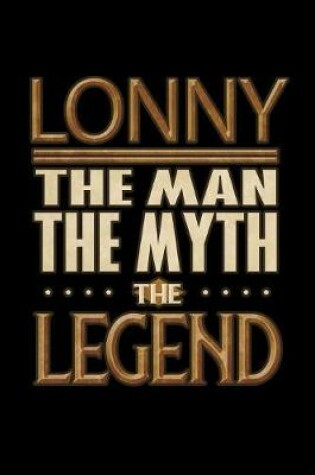 Cover of Lonny The Man The Myth The Legend