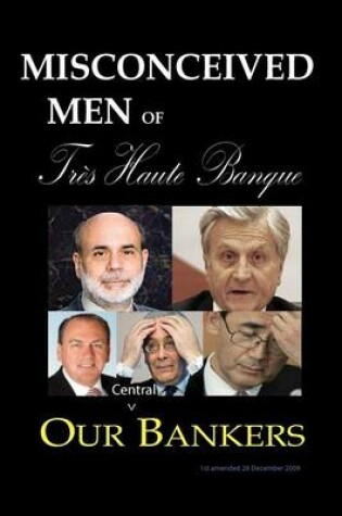 Cover of Misconceived Men of Tres Haute Banque