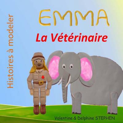 Book cover for Emma la Veterinaire