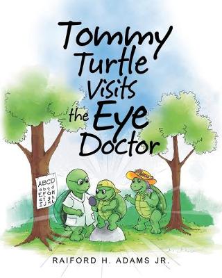 Cover of Tommy Turtle Visits the Eye Doctor