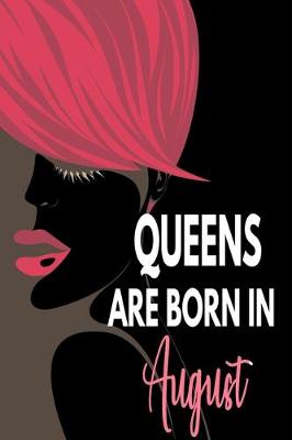 Book cover for Queens Are Born In August