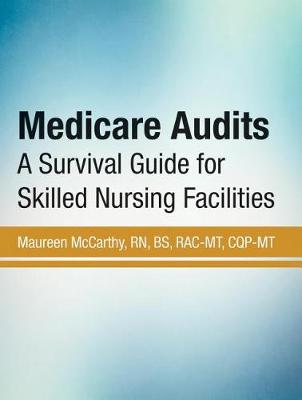 Book cover for Medicare Audits in Long-Term Care, Second Edition