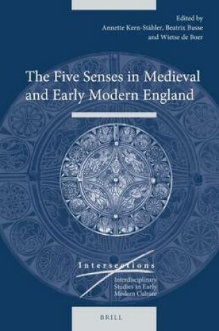 Cover of The Five Senses in Medieval and Early Modern England