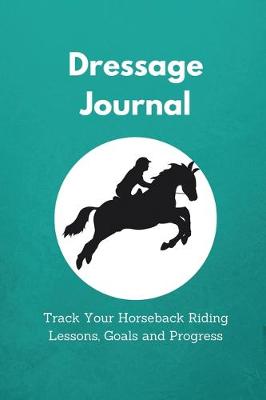 Book cover for Dressage Journal