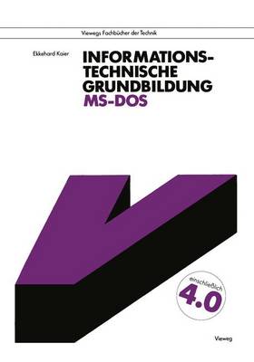 Book cover for Informationstechnische Grundbildung MS-DOS