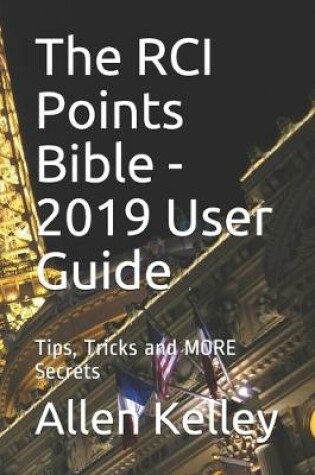 Cover of The RCI Points Bible - 2019 User Guide