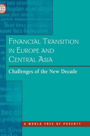 Cover of Financial Transition in Europe and Central Asia: Challenges of the New Decade