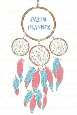 Book cover for Dreamcatcher Daily Planner