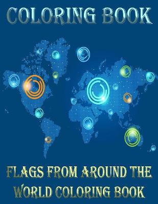 Book cover for Flags from around the world coloring book