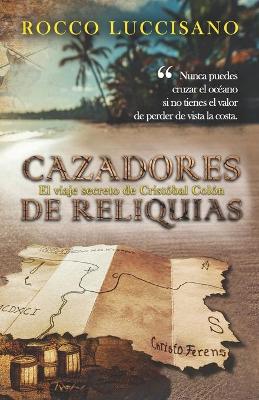 Cover of Cazadores de reliquias