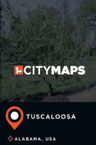 Cover of City Maps Tuscaloosa Alabama, USA