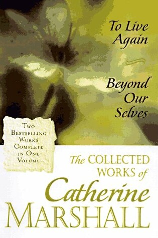 Cover of The Collected Works of Catherine Marshall