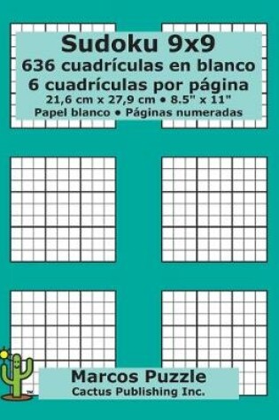 Cover of Sudoku 9x9 - 636 cuadrículas en blanco