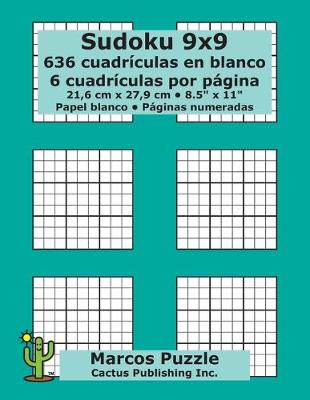 Book cover for Sudoku 9x9 - 636 cuadrículas en blanco